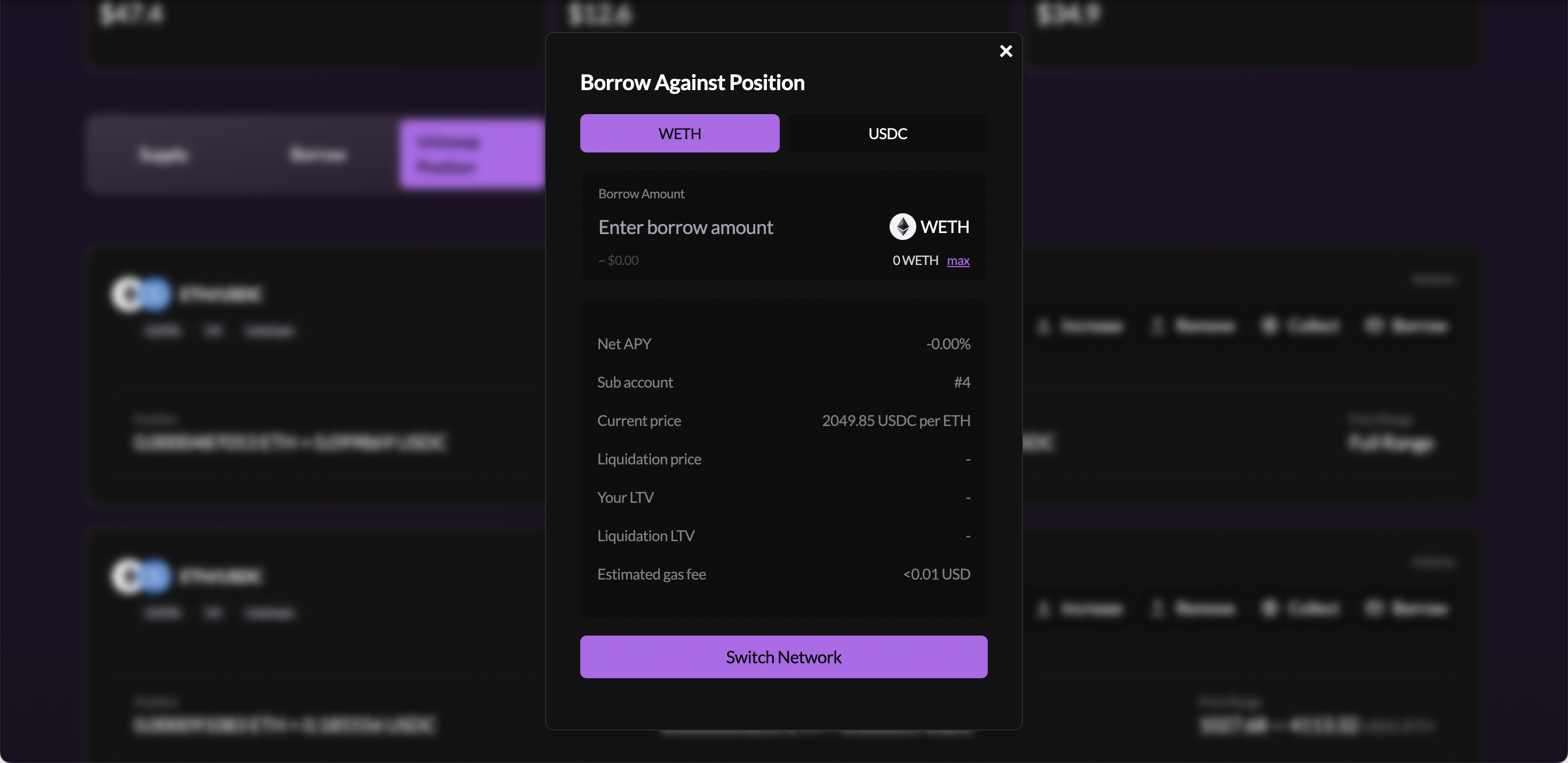 Borrow Against Position modal — showing WETH / USDC token selector tabs, Borrow Amount input, and metrics panel with Net APY, Sub account, Current price, Your LTV fields